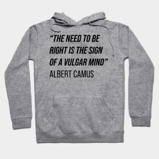 Albert Camus Quote Hoodie